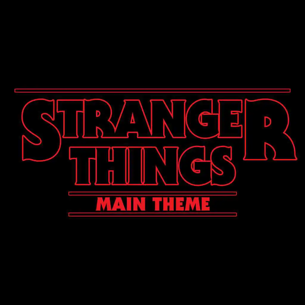 Stranger Things Main Theme