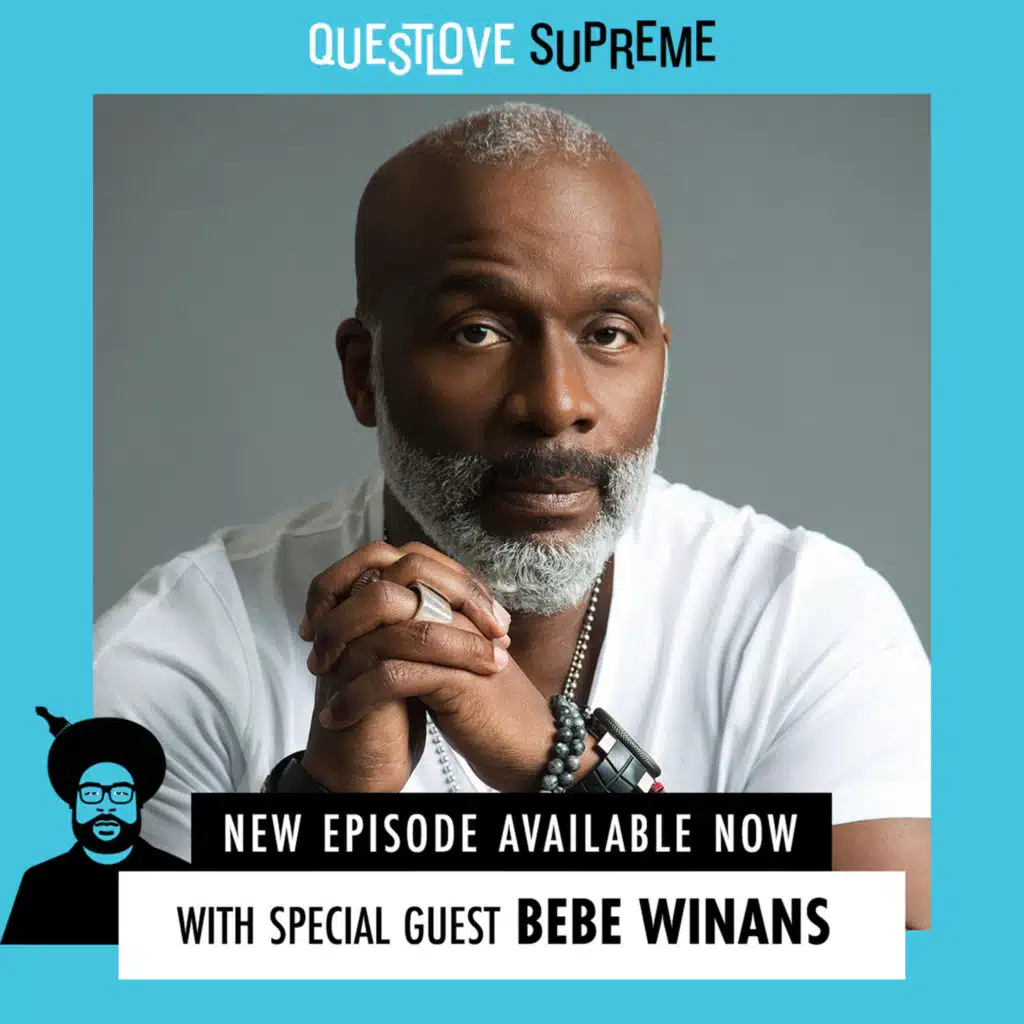 Questlove Supreme: BeBe Winans