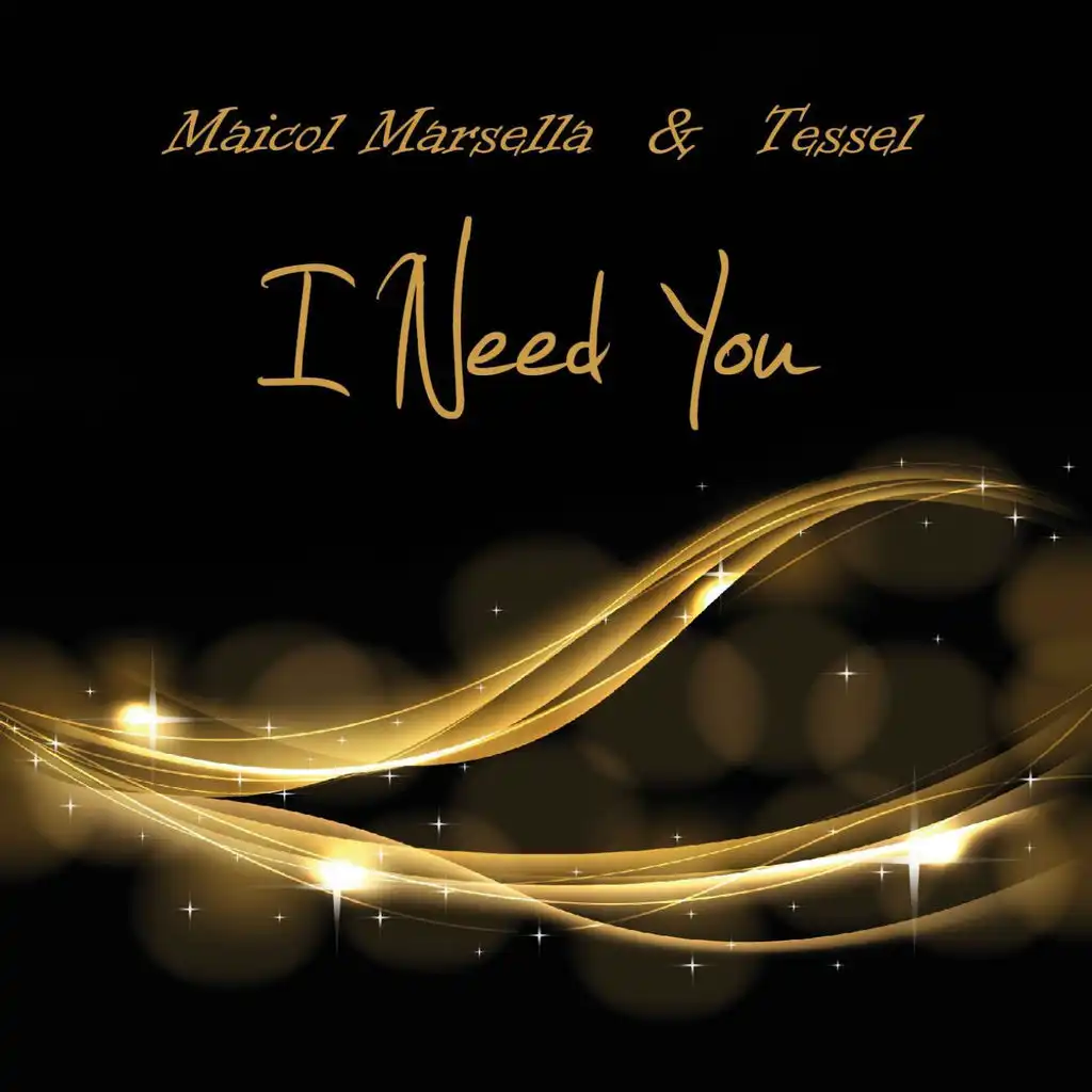 I Need You (Extended Mix)