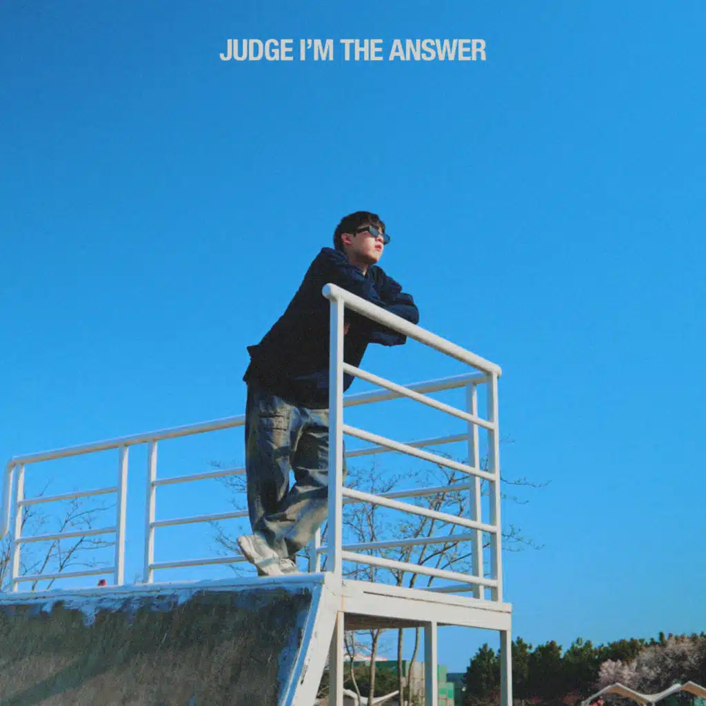Judge I'm The ANSWER