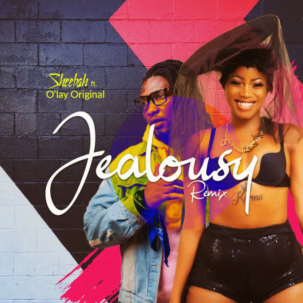 Jealousy (feat. O'lay Original) [Remix]