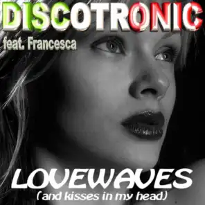 Lovewaves (And Kisses in My Head)