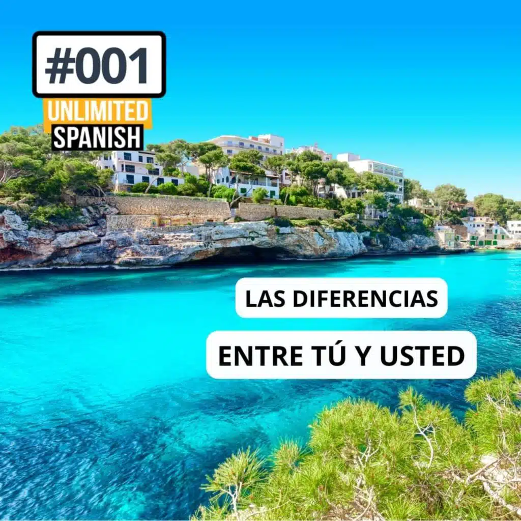 #001: Diferencia entre tú y usted. Como medir el progreso