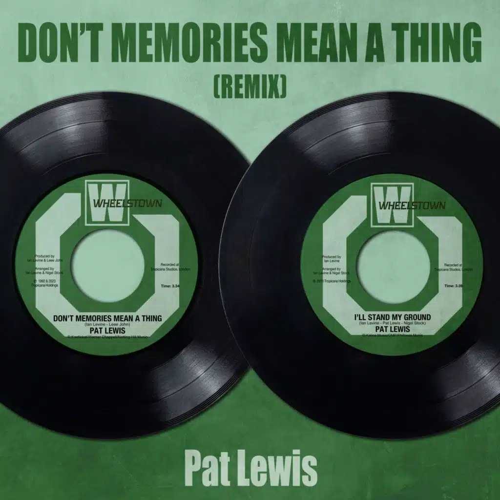 Don't Memories Mean a Thing (Remix) [feat. Ian Levine]