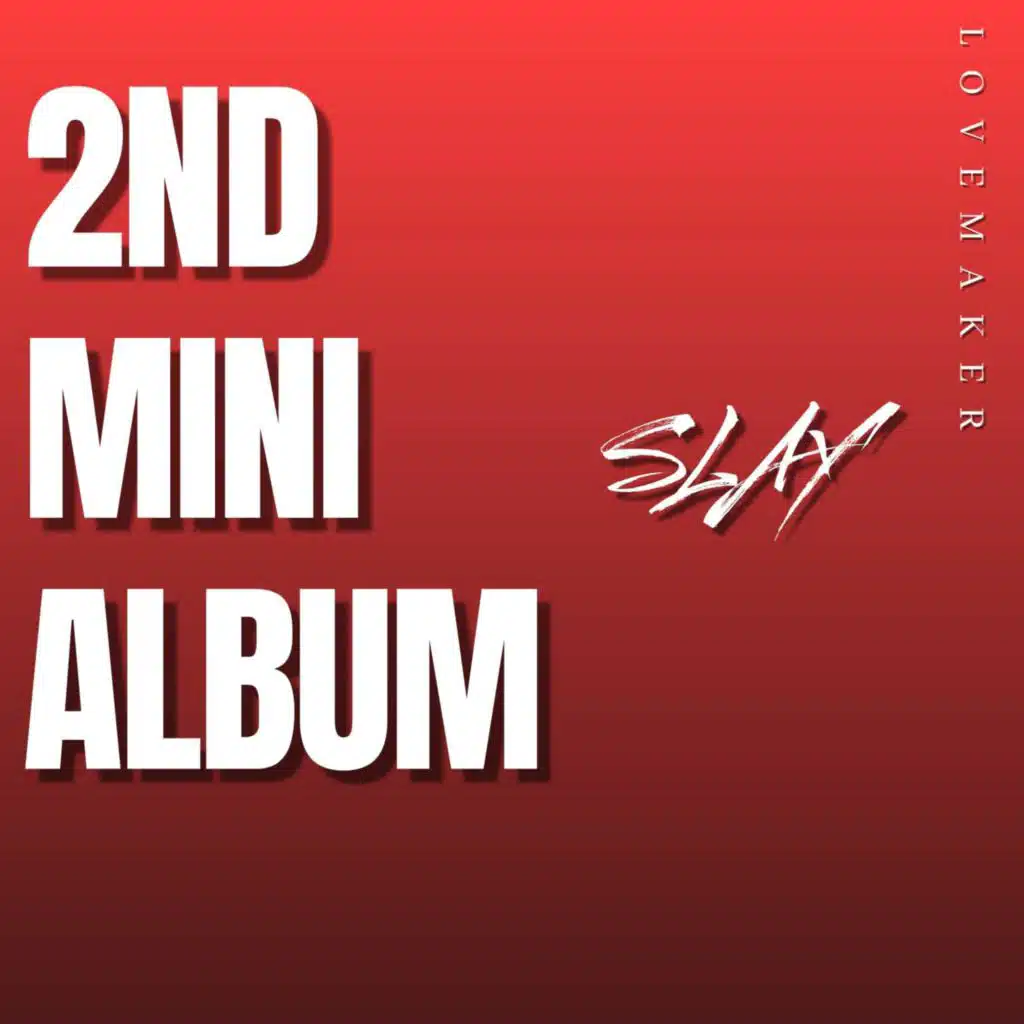 2ND MINI ALBUM "SLAY"