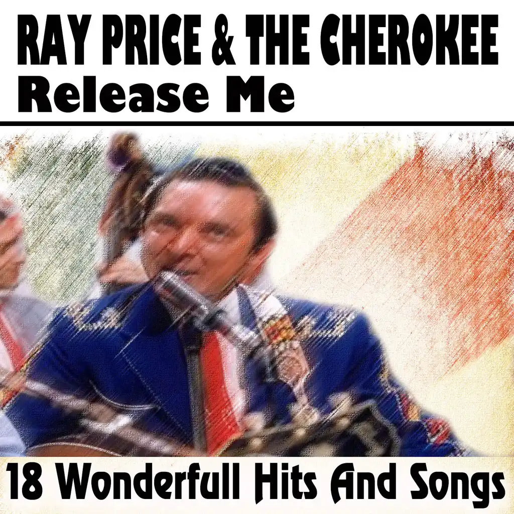 Ray Price & The Cherokee