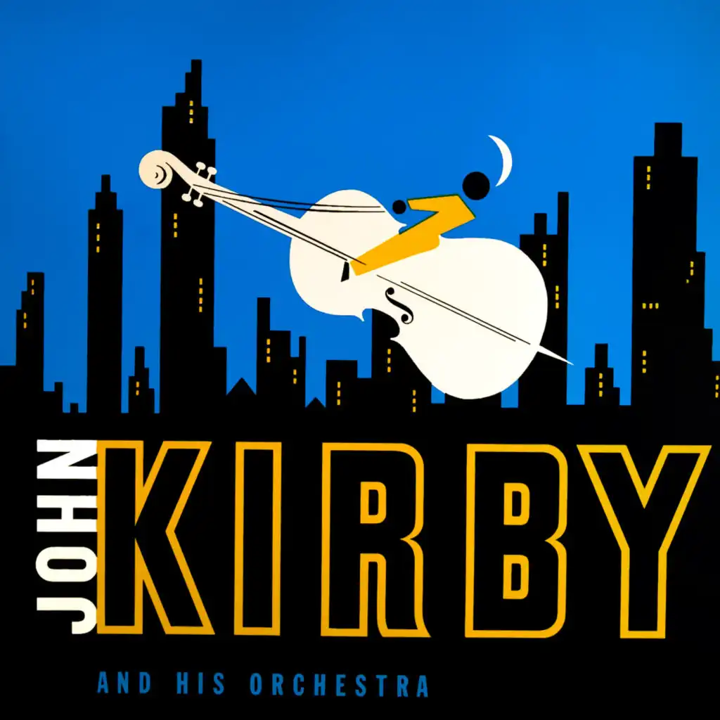 Coquette (feat. John Kirby and His Orchestra)