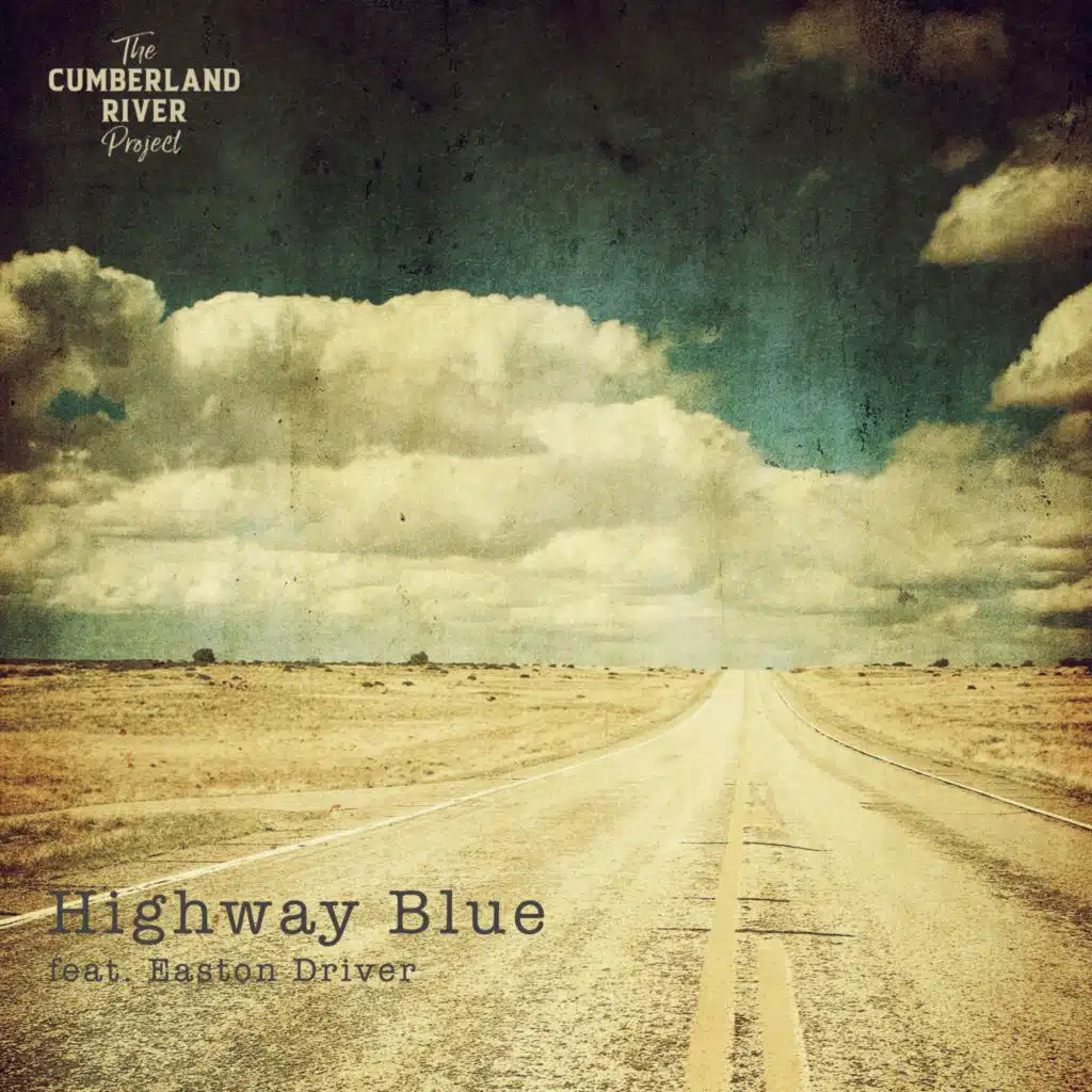 Highway Blue (feat. Easton Driver)