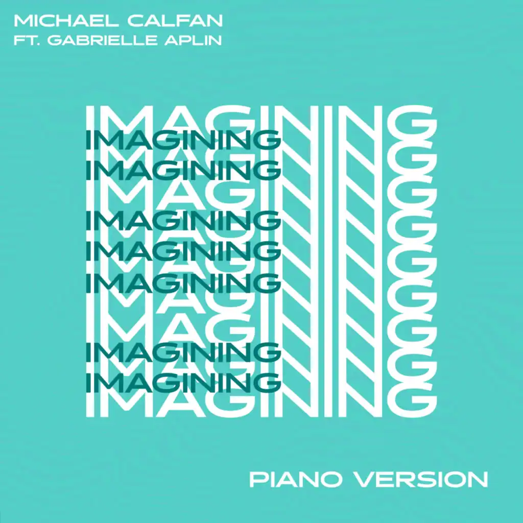 Imagining (Piano Version) [feat. Gabrielle Aplin]