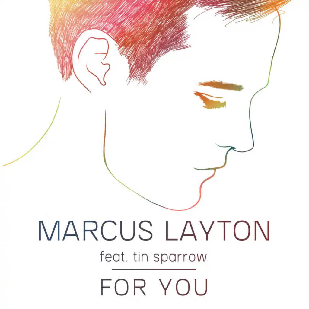 For You (Radio Edit) [feat. Tin Sparrow]