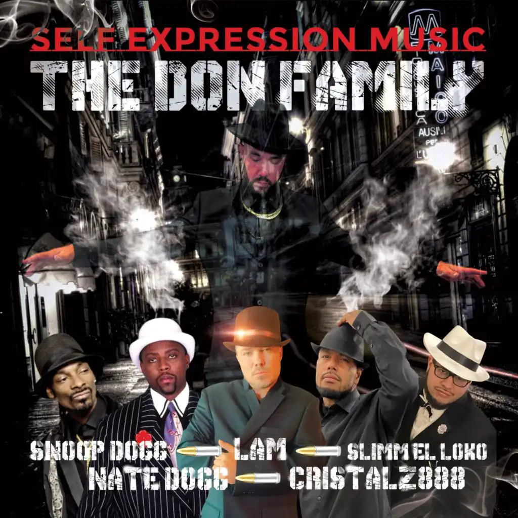 The Don Family (feat. Snoop Dogg,Nate Dogg,LAM & Slimm El Loko)