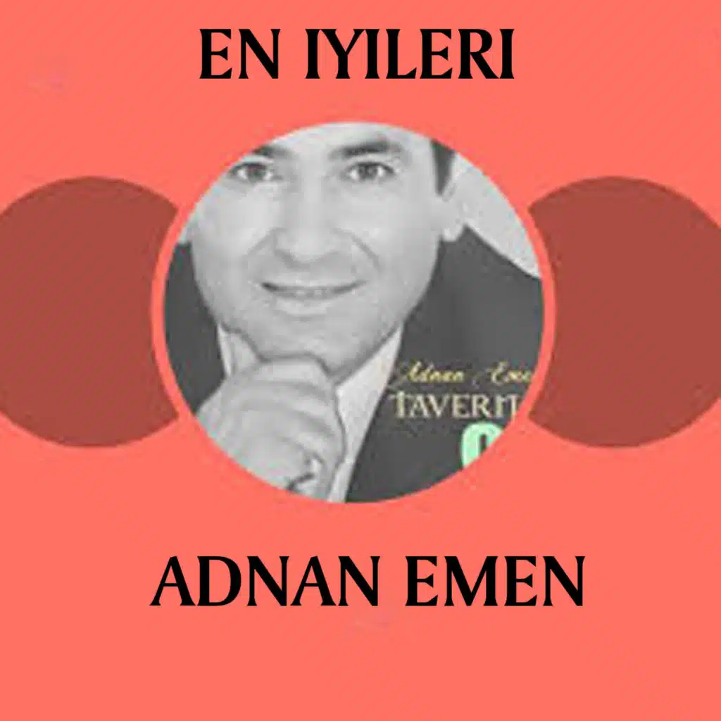 Adnan Emen En İyileri