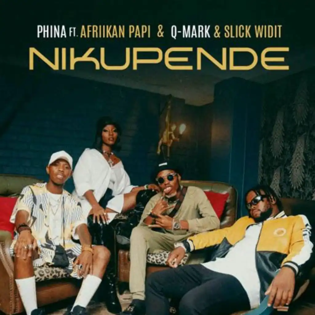 Nikupende (feat. Afriikan Papi, Q-Mark & Slick Widit)