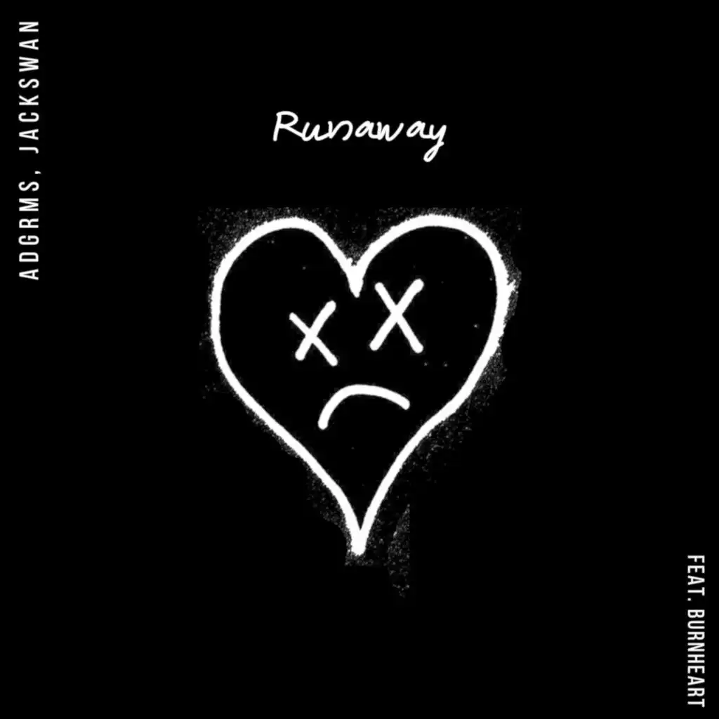 Runaway (feat. Burnheart)