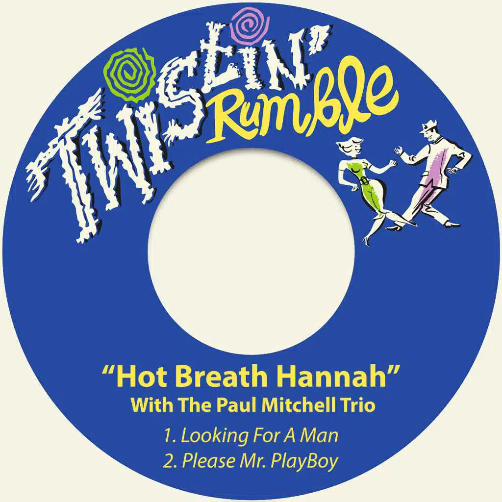 “Hot Breath Hannah”