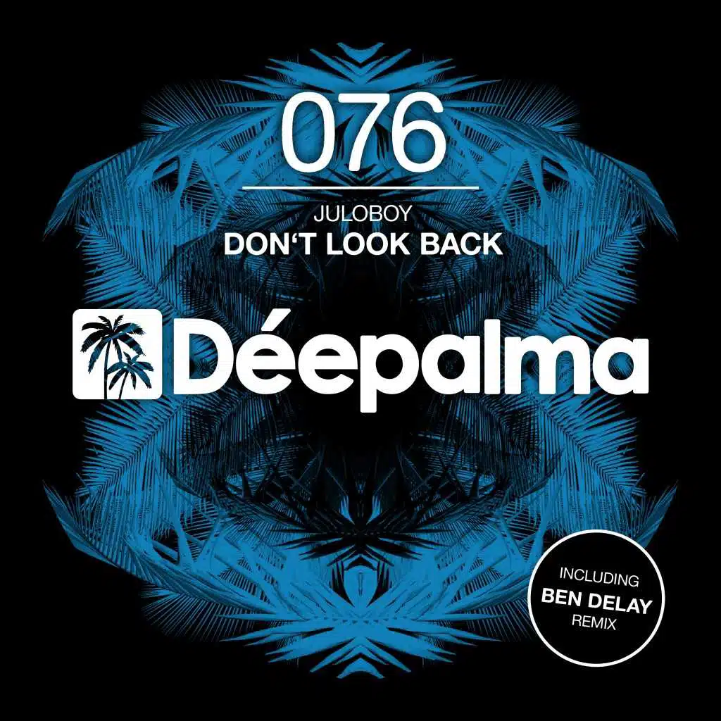 Don't Look Back (Ben Delay Remix)