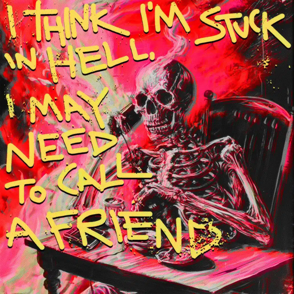 I Think I’m Stuck In Hell, I May Need To Call A Friend (feat. Darby O'Trill & DJ Drankenstein) [Slowed & Chopped]