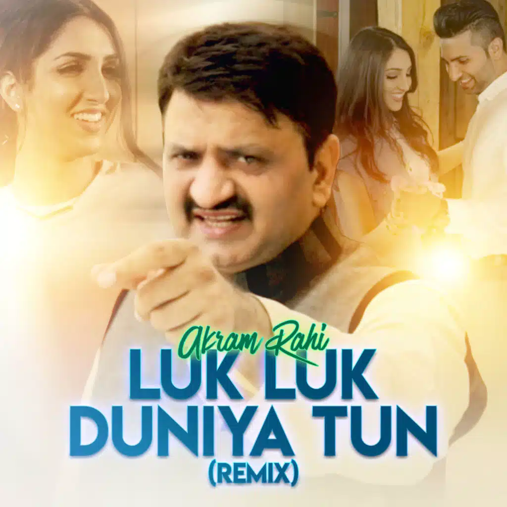 Luk Luk Duniya Tun (Remix) [feat. Sharp-A]