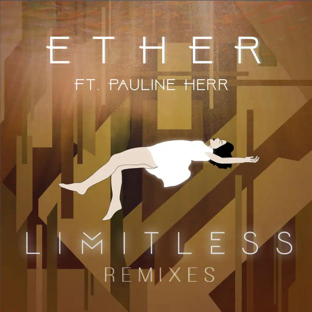 Ether (Remixes) [feat. Pauline Herr]