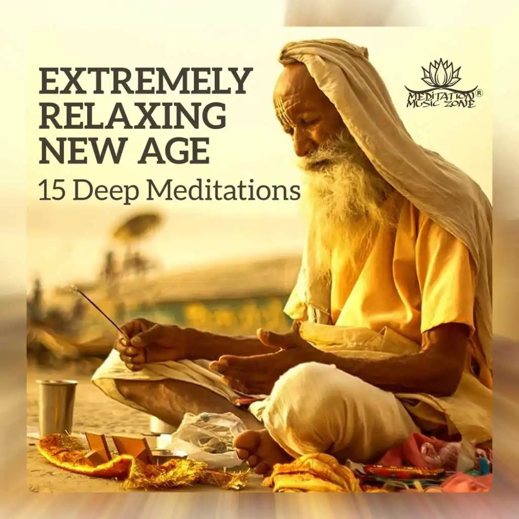 Extremely Relaxing New Age – 15 Deep Meditations, Buddhist Atmospheres