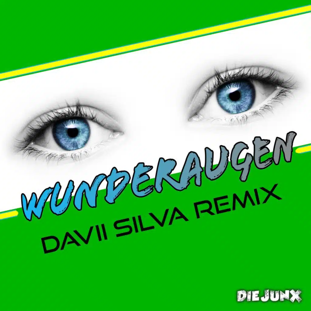 Wunderaugen (Davii Silva Extended Remix)