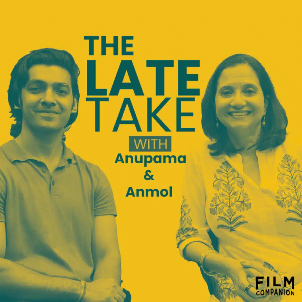 The Late Take with Anupama and Anmol