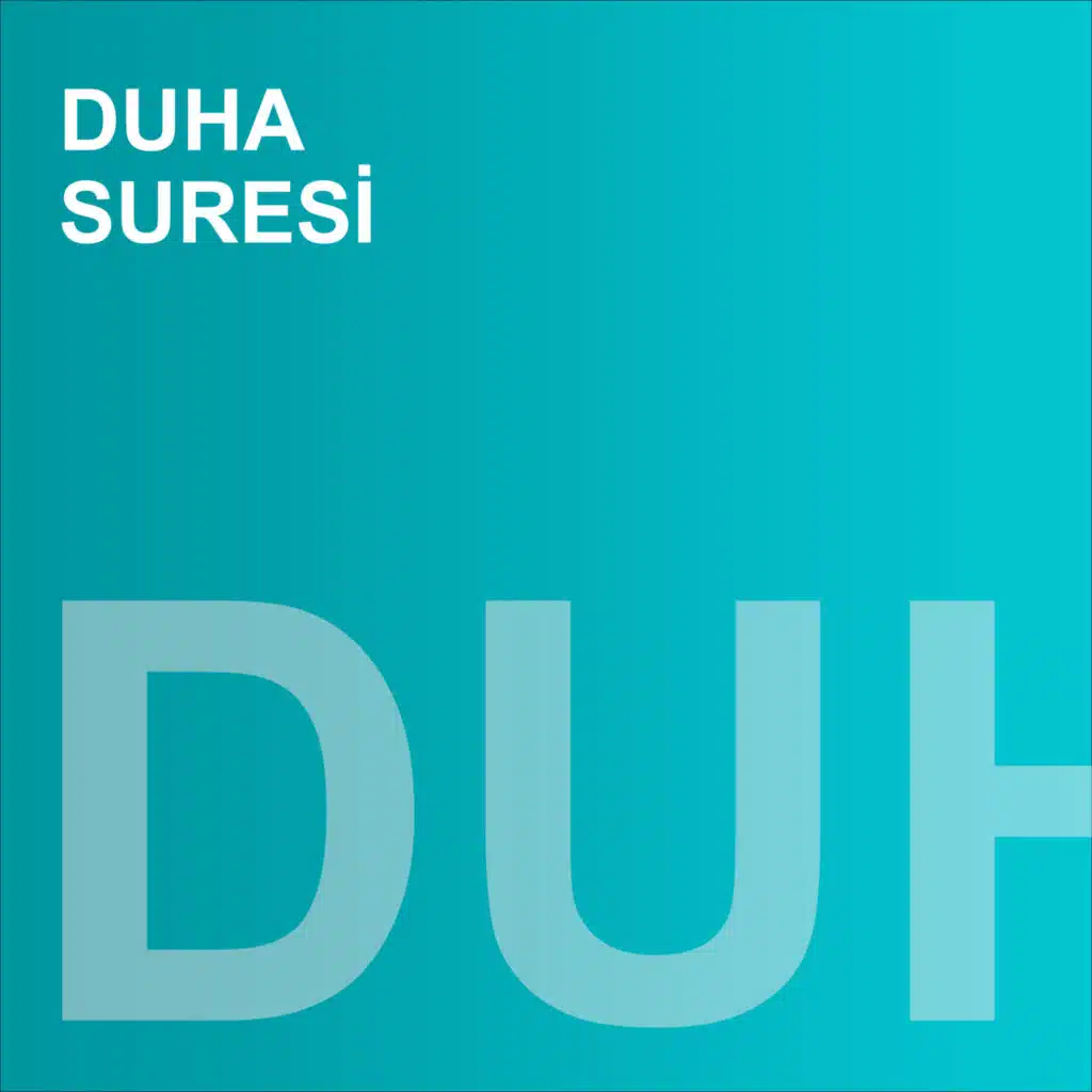Duha Suresi (feat. İsmail Güney)