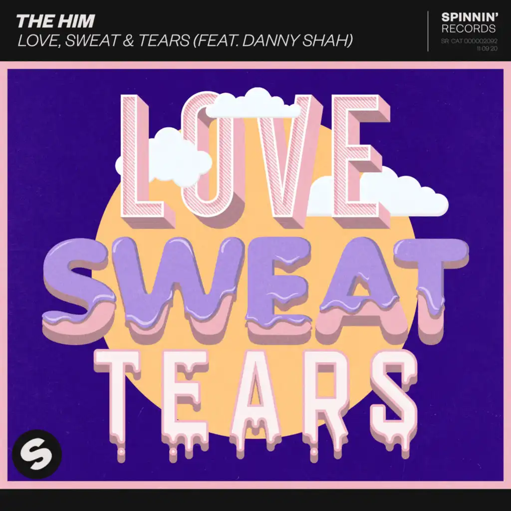 Love, Sweat & Tears (feat. Danny Shah) [Extended Mix]