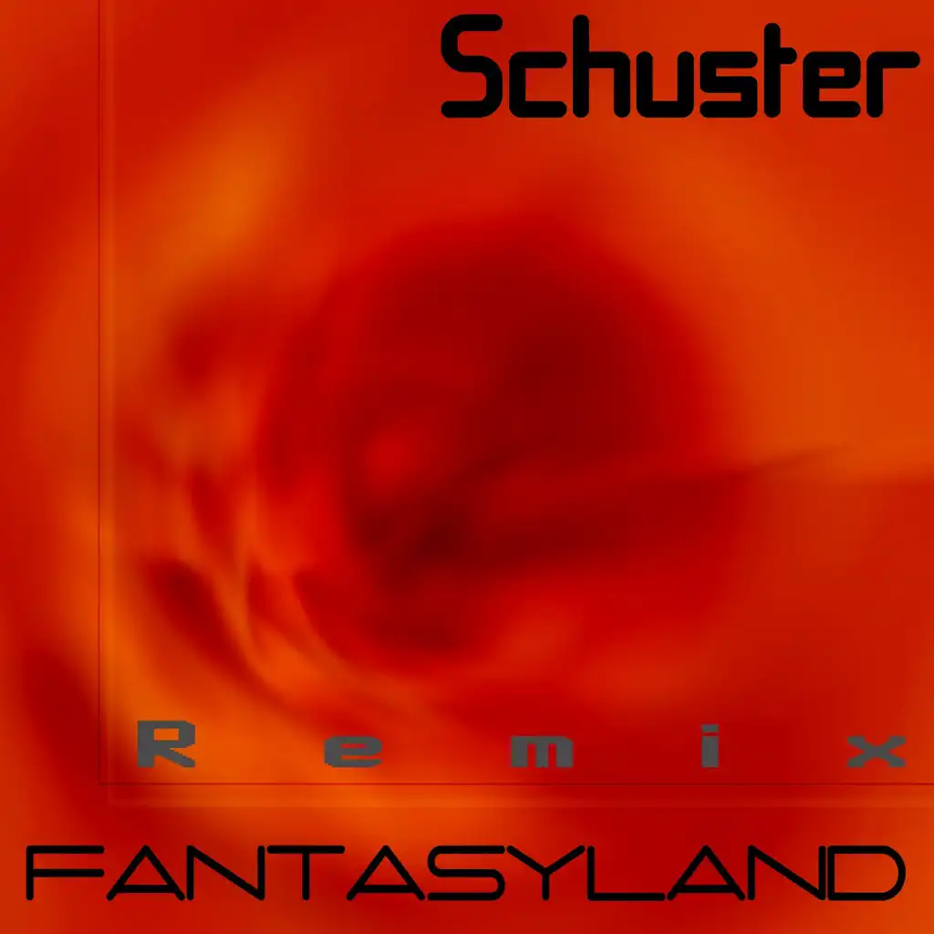 Fantasyland (Remix)