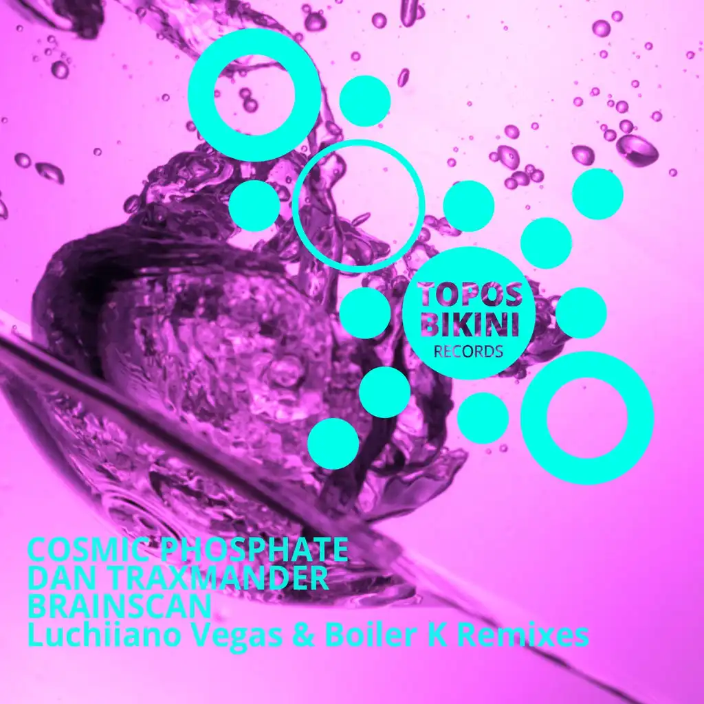 Brainscan (Luchiiano Vegas & Boiler K Remix)