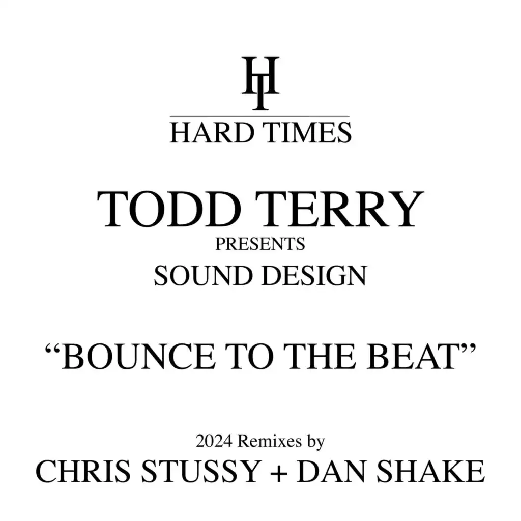 Sound Design & Todd Terry