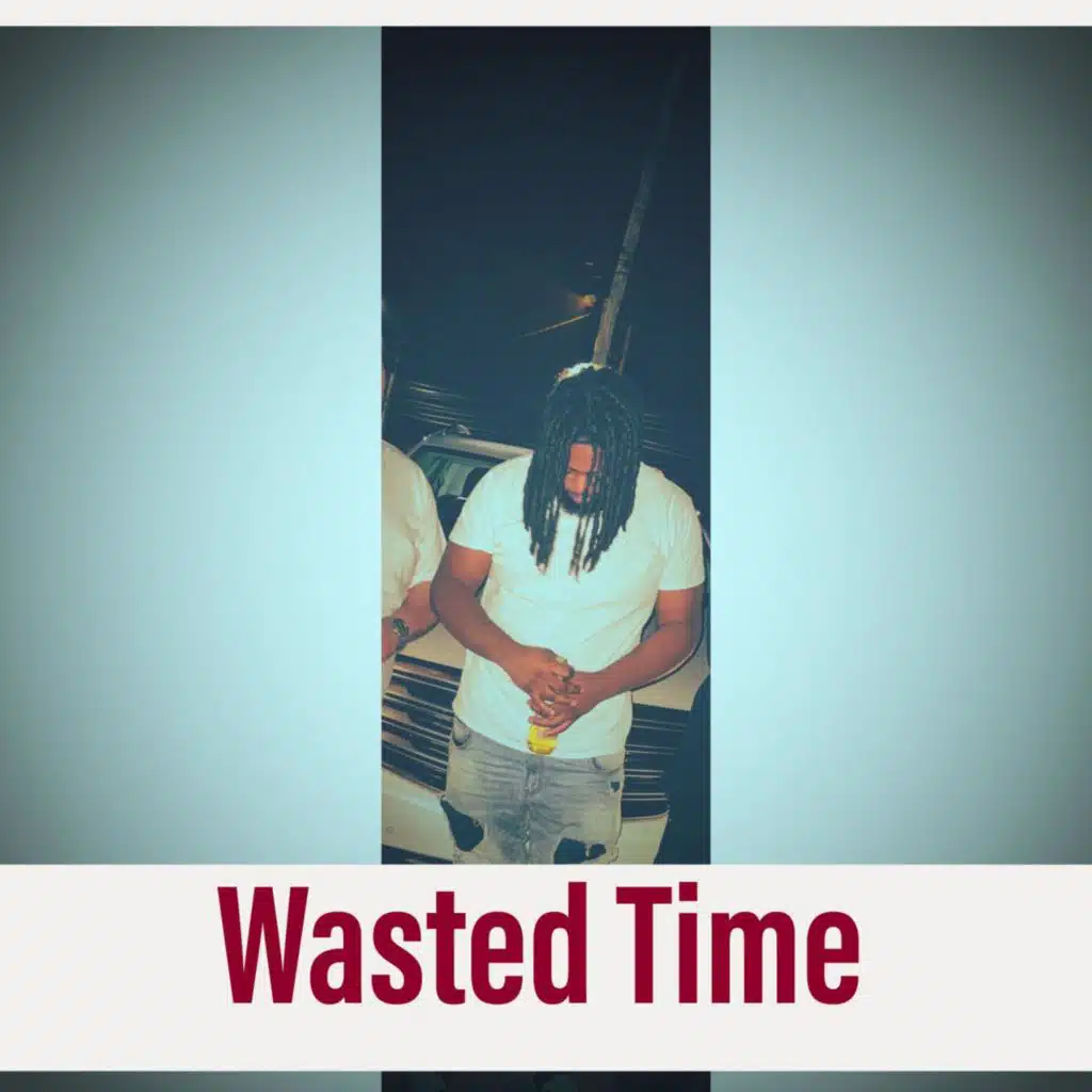 Wasted Time