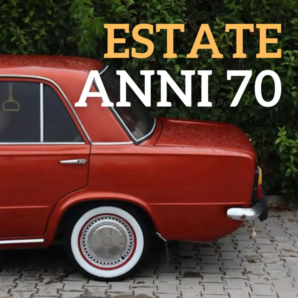 Estate anni 70