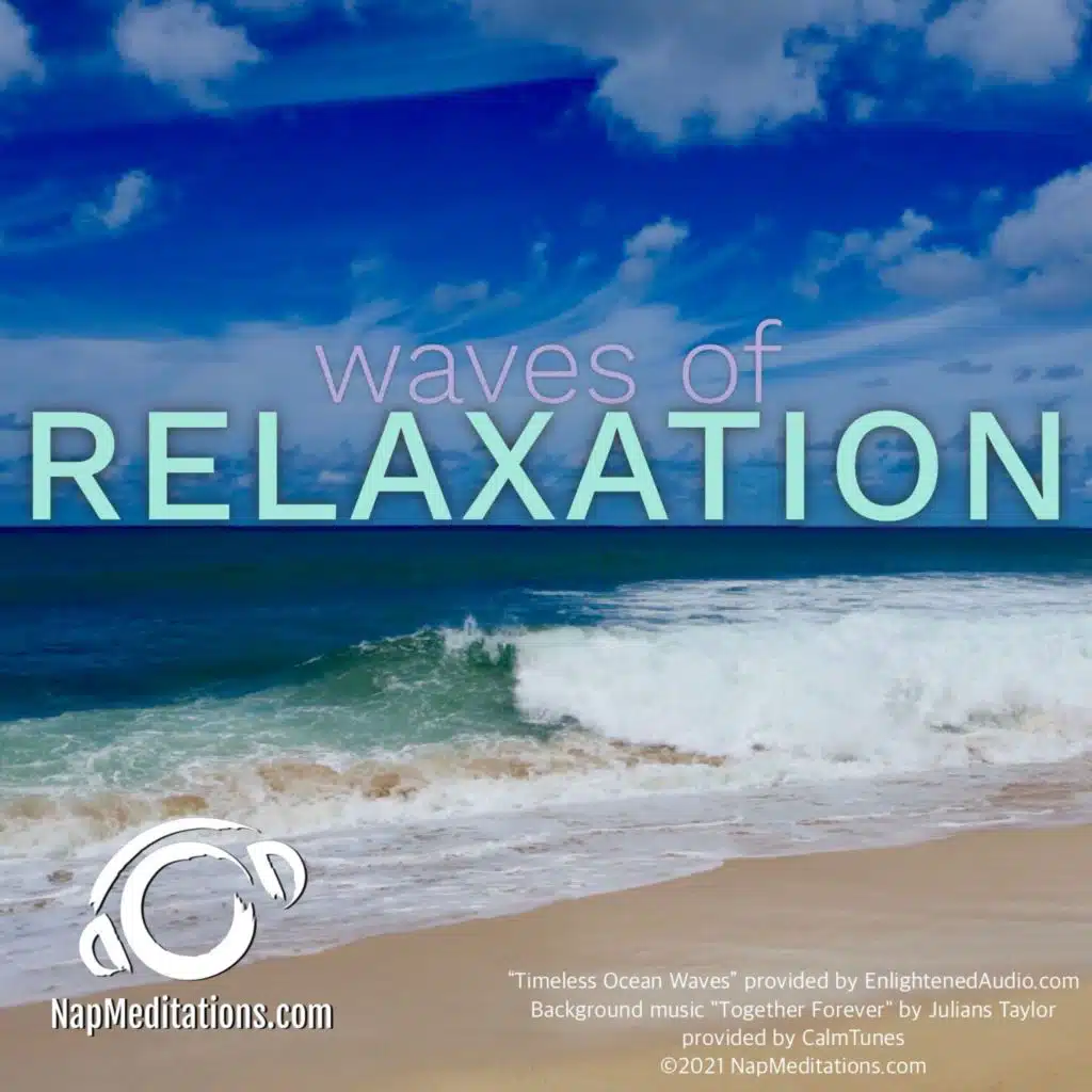 Waves Of Relaxation Nap Meditation