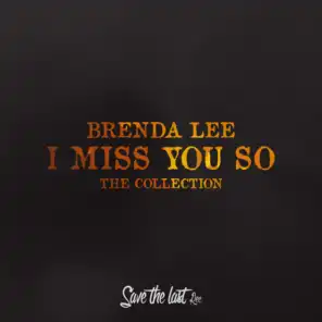 I Miss You So (The Collection)