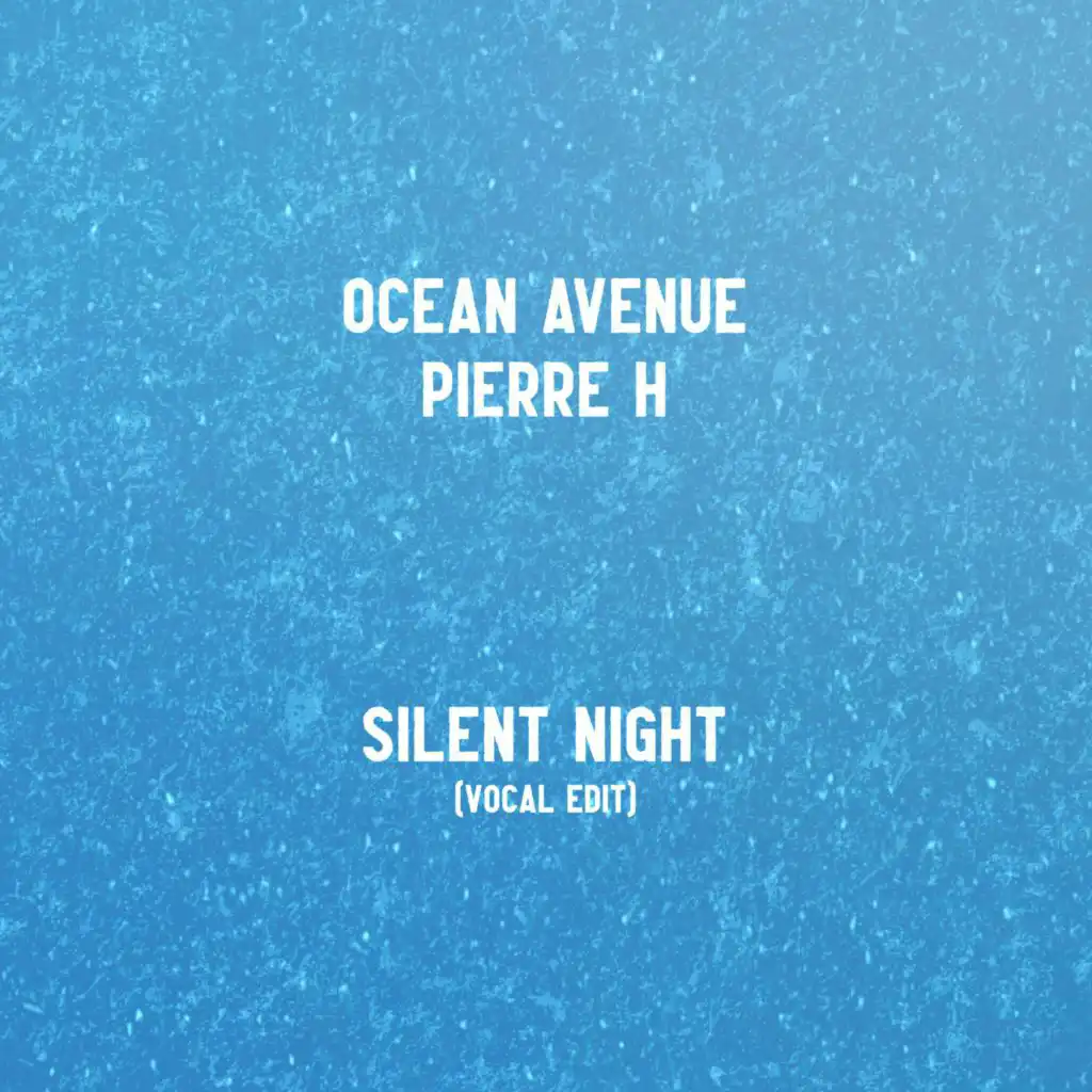 Silent Night (feat. Pierre H) (Deep House Vocal Edit)