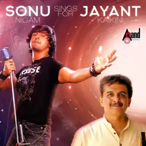 Sonu Nigam Sings for Jayanth Kaikini - Kannada Hits 2016