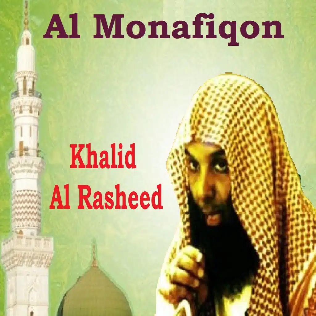 Al Monafiqon, Pt.1