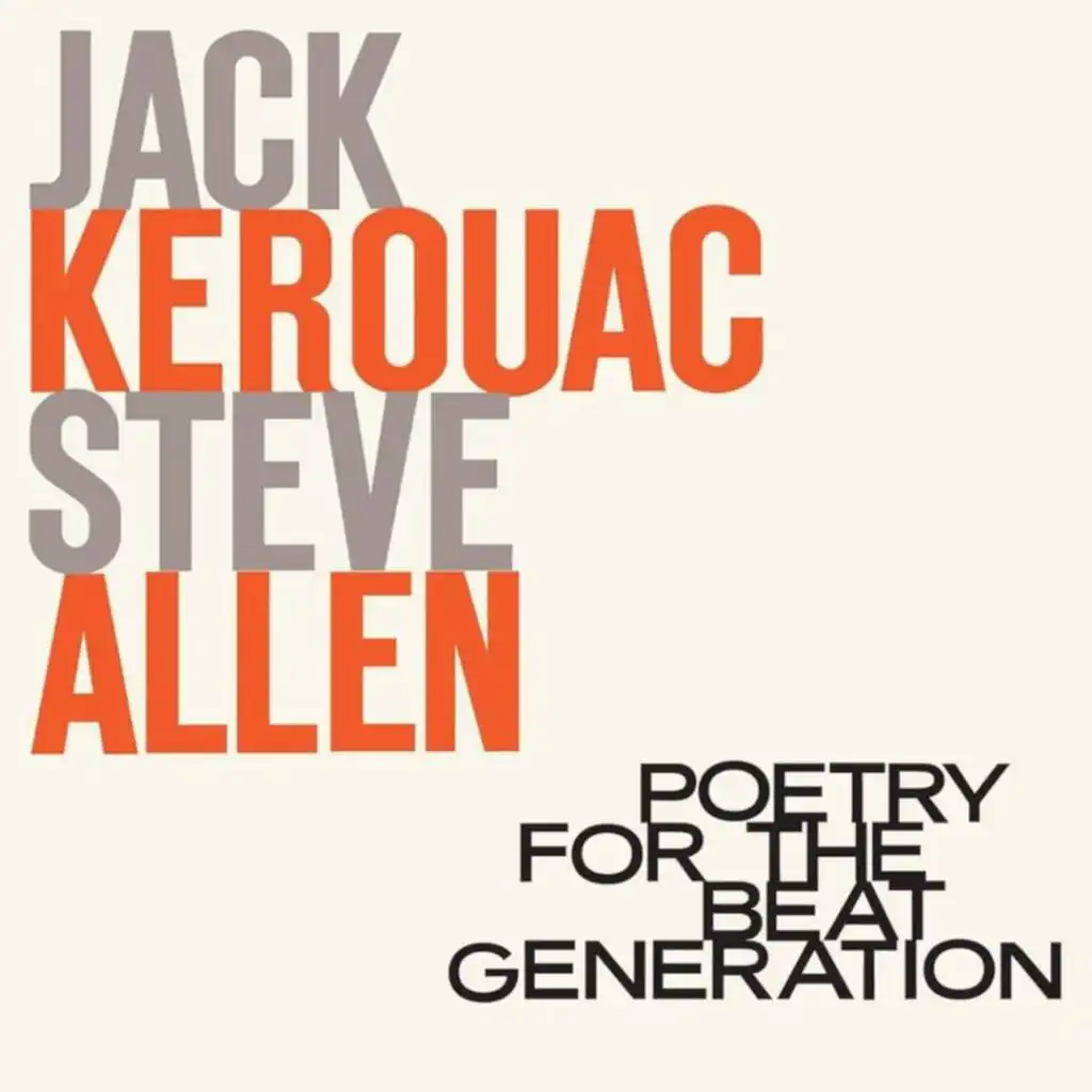 The Beat Generation According to Jack Kerouac