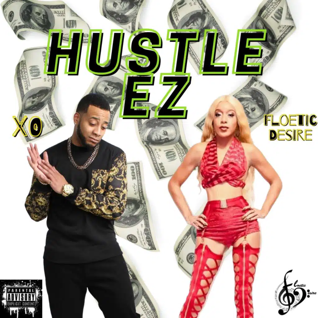 Hustle EZ (feat. XO)
