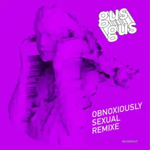 Obnoxiously Sexual (T-World Mix)