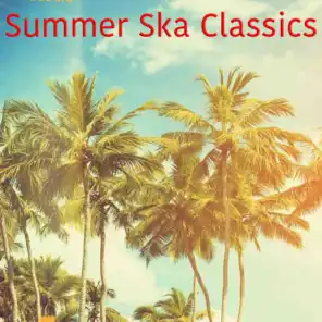 Summer Ska Classics