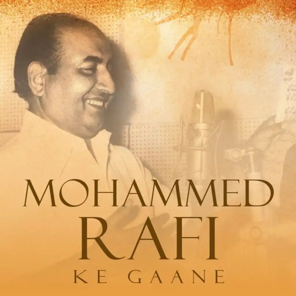 Mohammed Rafi Ke Gaane