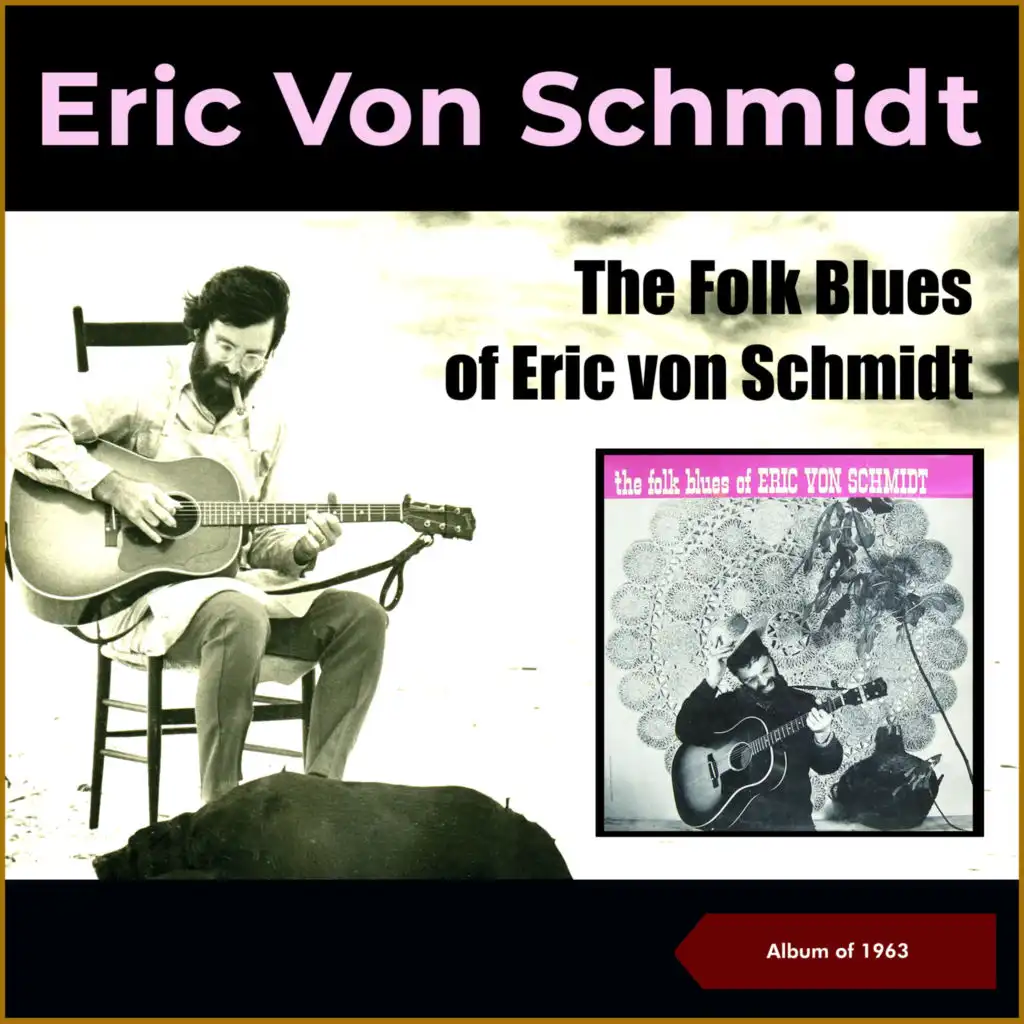 Eric Von Schmidt
