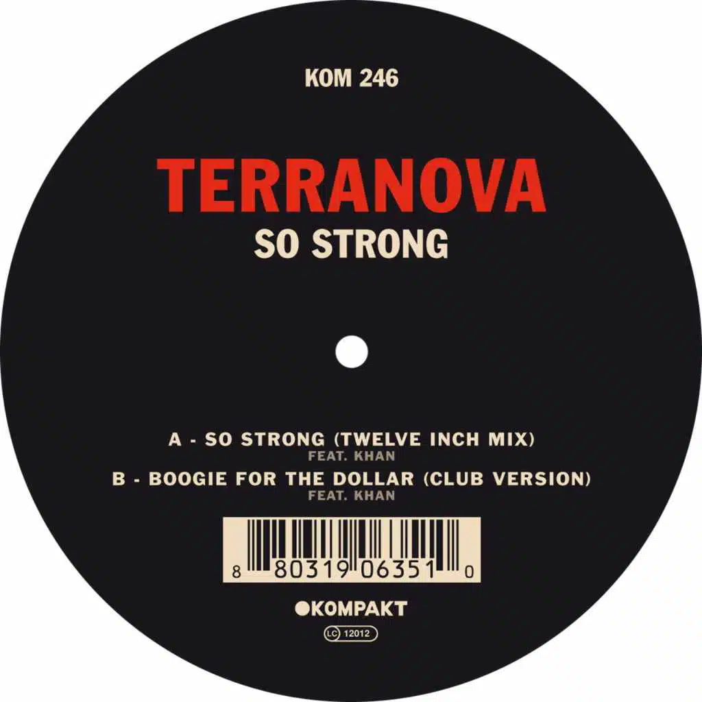 So Strong feat. Khan (Twelve Inch Mix)