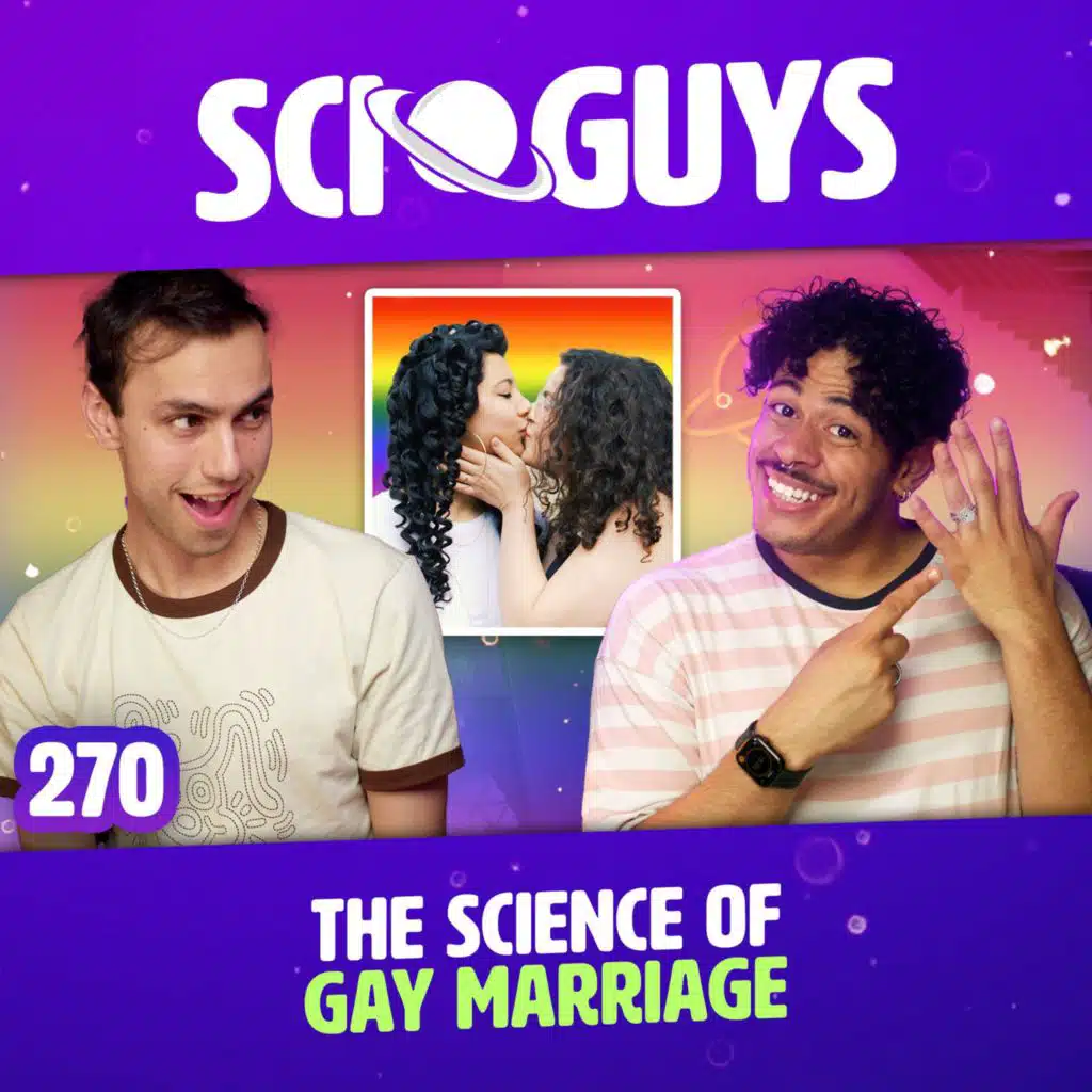 270: The Science of Gay Marriage