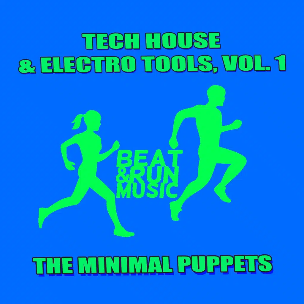 Tech House & Electro Tools, Vol. 1