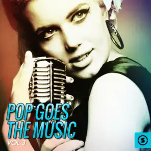 Pop Goes the Music, Vol. 3