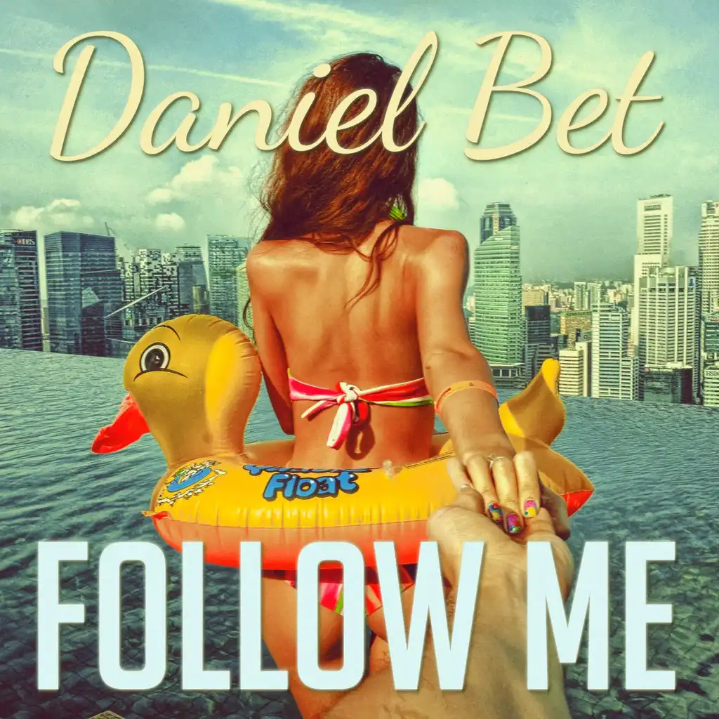 Follow Me (Extended)