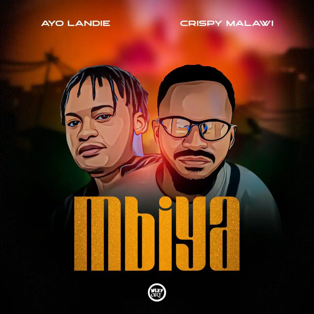 Ayo Landie & Crispy Malawi